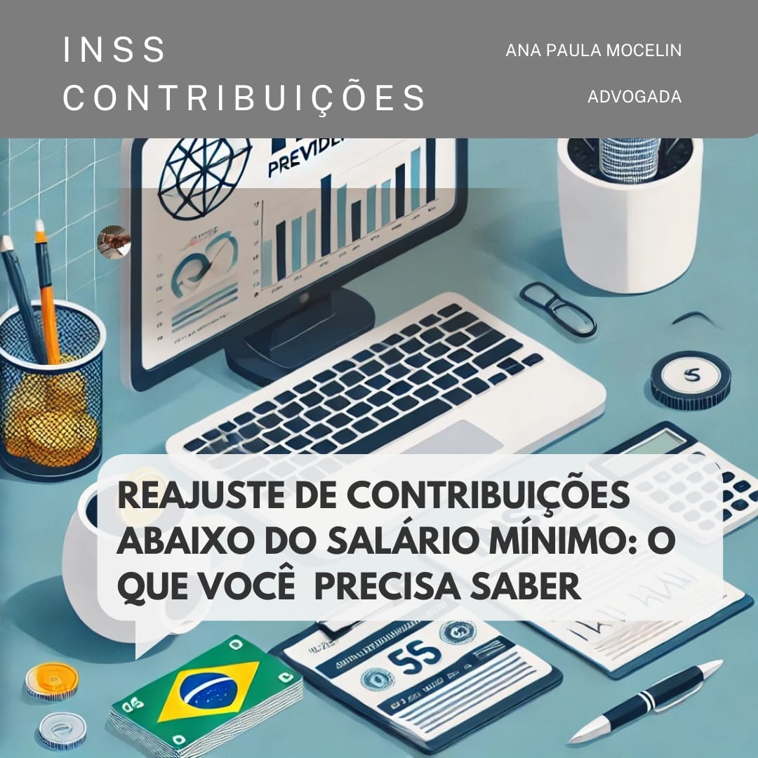 Reajuste de Contribuições Abaixo do Salário Mínimo