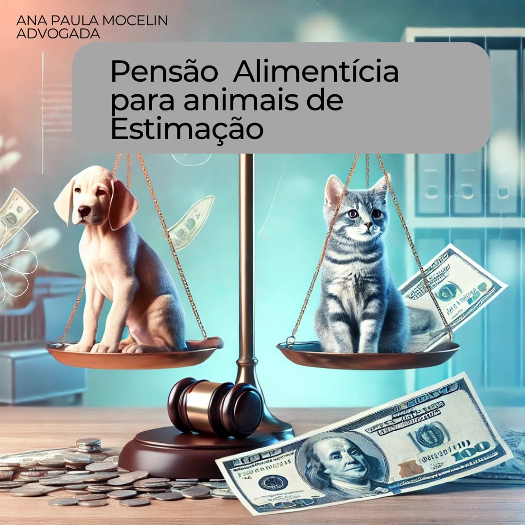 PENSÃO ALIMENTÍCIA ANIMAIS DE ESTIMAÇÃO