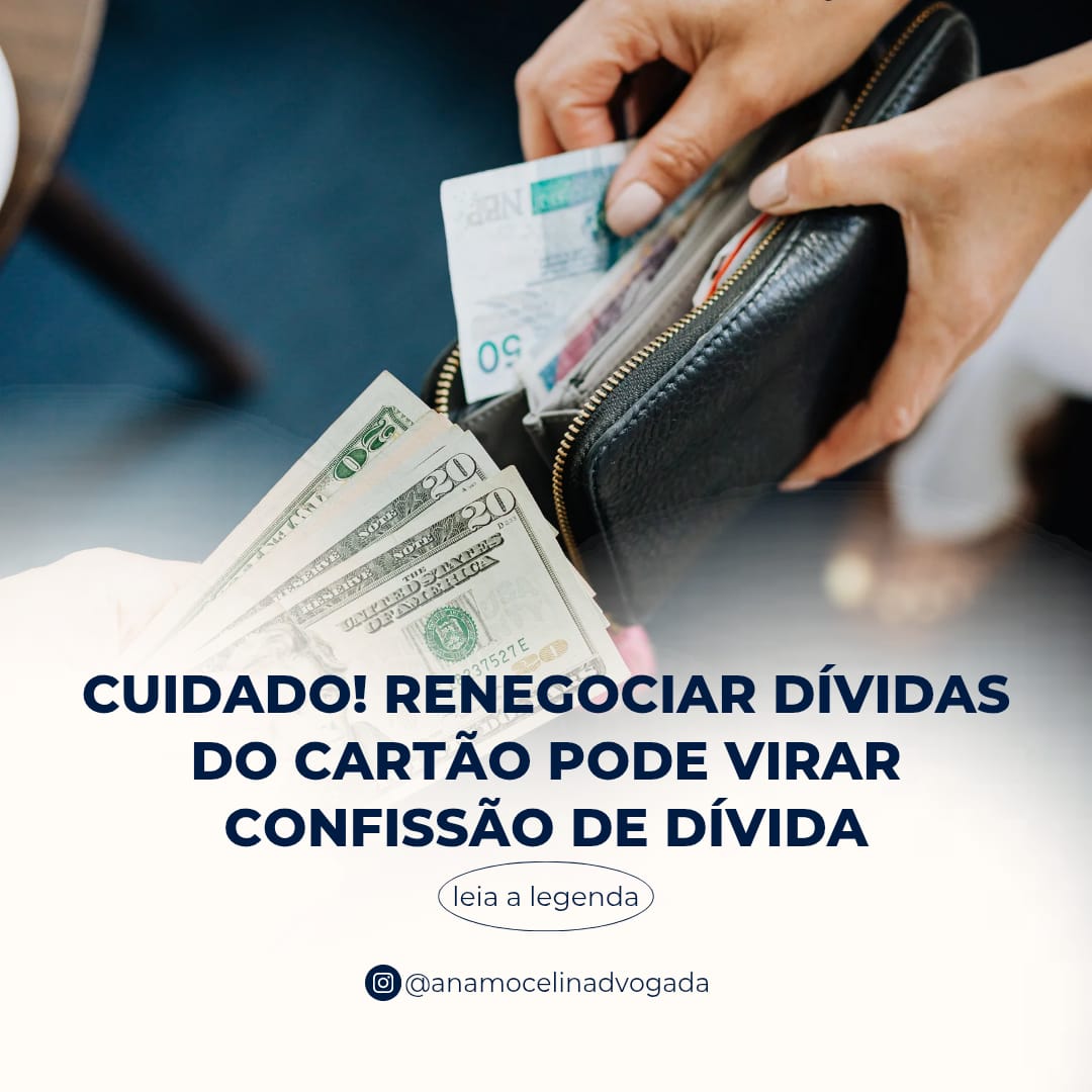 Renegociar dívidas do cartão pode virar confissão de dívida