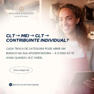 Advogada explicando planejamento previdenciário para quem já foi CLT, MEI e contribuinte individual